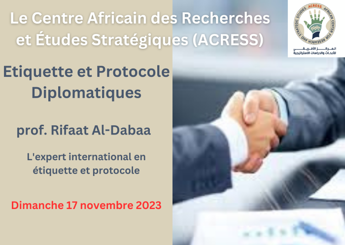 Etiquette et Protocole Diplomatiques